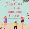 The Tap Cats of the Sunshine Coast