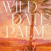 The Wild Date Palm